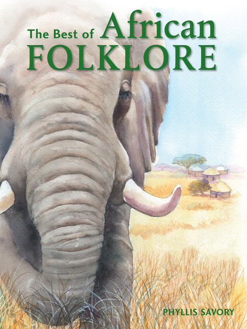 Title details for The Best of African Folklore by Phyllis Savory - Available